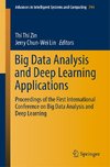 Big Data Analysis and Deep Learning Applications