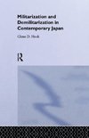 Militarisation and Demilitarisation in Contemporary Japan