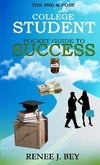 The Pre & Post College Student Pocket Guide to Success