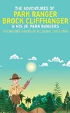 The Adventures of Park Ranger Brock Cliffhanger & His Jr. Park Rangers