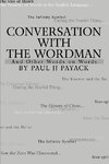 Conversation With The WordMan