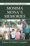 Momma Mona's Memories