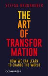 The Art of Transformation