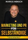 MARKETING UND PR FÜR SELBSTSTÄNDIGE