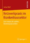 Netzwerkpraxis im Krankenhaussektor