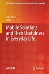 Mobile Solutions and Their Usefulness in Everyday Life