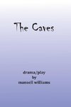 The Caves