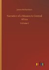 Narrative of a Mission to Central Africa