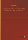 Experiments in Government and the Essentials of the Constitution