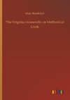 The Virginia Housewife: or Methodical Cook