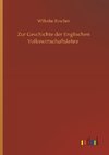 Zur Geschichte der Englischen Volkswirtschaftslehre