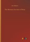 The Mormon Doctrine of Deity