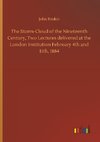 The Storm-Cloud of the Nineteenth Century, Two Lectures delivered at the London Institution February 4th and 11th, 1884