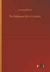 The Religious Life of London