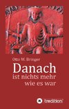 Danach ist nichts mehr wie es war