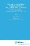 Solar-Terrestrial Influences on Weather and Climate