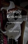 Lovingly Restored