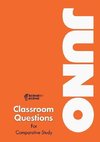 Juno Classroom Questions for Comparative Study