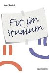 Broich: Fit im Studium