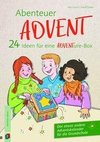 Abenteuer Advent - 24 Ideen für eine ADVENTure-Box