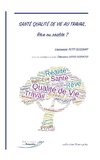 Santé Qualité de Vie au Travail, Rêve ou réalité ?