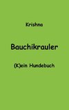 Bauchikrauler