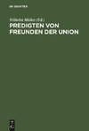 Predigten von Freunden der Union