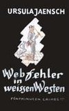 Webfehler in weissen Westen