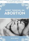 Right Thinking on Abortion