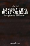 Alfred Matusche und Lothar Trolle