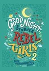 Good Night Stories for Rebel Girls 2