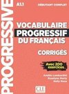 Vocabulaire progressif du français. Niveau débutant complet - 3ème édition. Corrigés + Online