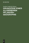 Grundzüge einer allgemeinen Pflanzengeographie