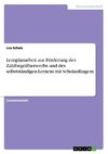 Lernplanarbeit zur Förderung des Zahlbegriffserwerbs und des selbstständigen Lernens mit Schulanfängern