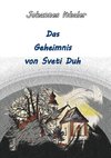 Das Geheimnis von Sveti Duh