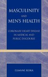 Masculinity and Men's Health