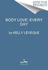 Body Love: Every Day