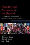 Identities and Audiences in the Musical