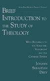 Drey, J:  Brief Introduction to the Study of Theology