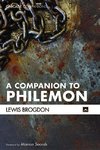 A Companion to Philemon