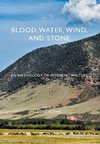 Blood, Water, Wind, and Stone