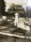 Voices From Mt. Olive Cemetery