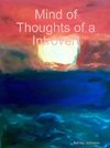 Mind of Thoughts of a Introvert