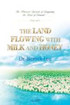 The Land Flowing with Milk and Honey