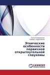 Jetnicheskie osobennosti pervichnoj otkrytougol'noj glaukomy