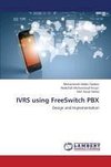 IVRS using FreeSwitch PBX