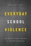 Everyday School Violence