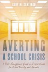 Averting a School Crisis