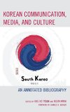 Korean Communication, Media, and Culture