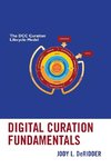 Digital Curation Fundamentals